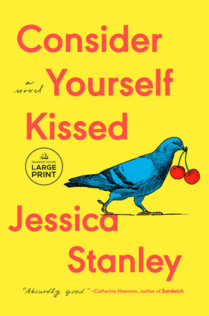 Consider Yourself Kissed by Jessica Stanley