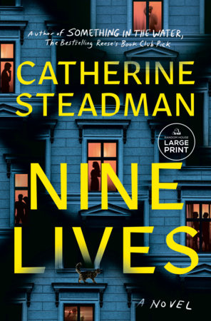 Nine Lives by Catherine Steadman
