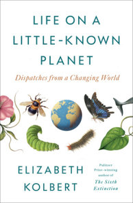 Life on a Little-Known Planet