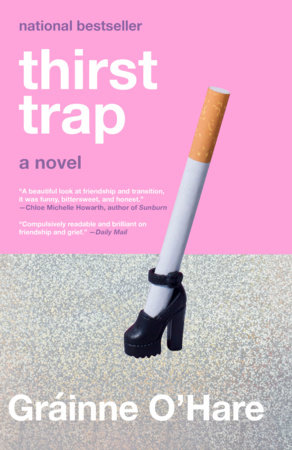 Thirst Trap by Gráinne O'Hare