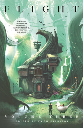 Flight Volume Three by Rad Sechrist, Matthew Forsythe, Bill Plympton and Becky Cloonan