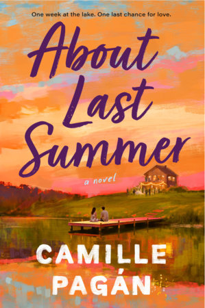About Last Summer by Camille Pagán