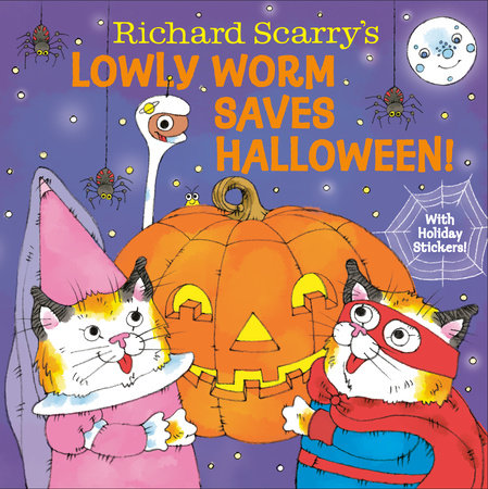 Richard Scarry's Lowly Worm Saves Halloween! by Richard Scarry