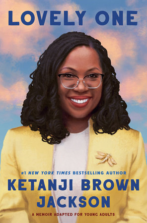 Lovely One (Adapted for Young Adults) by Ketanji Brown Jackson