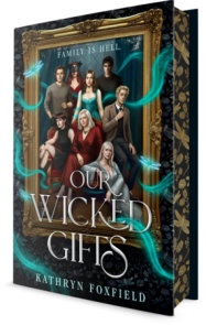 Our Wicked Gifts