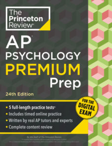 Princeton Review AP Psychology Premium Prep, 24th Edition