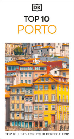 DK Top 10 Porto by DK Travel