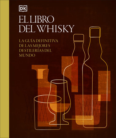 El libro del whisky (Whisky Opus)