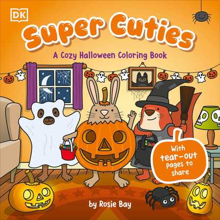 Super Cuties: A Cozy Halloween Coloring Book by Rosie Bay