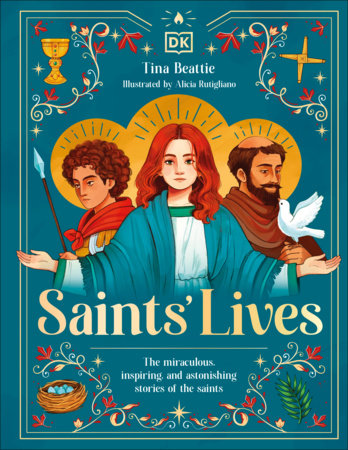 Saints' Lives by Tina Beattie