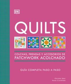 Quilts: Colchas de patchwork (The Quilting Book)