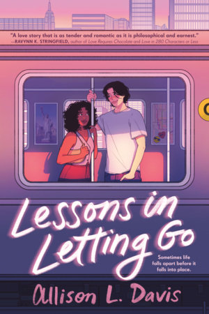 Lessons in Letting Go by Allison L. Davis