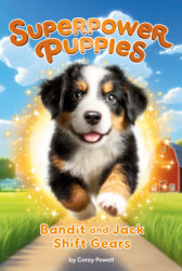 Bandit and Jack Shift Gears #8