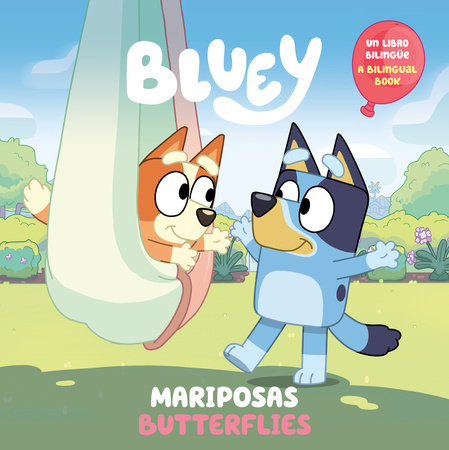 Bluey: Butterflies/Mariposas (Bilingual English-Spanish Edition) by Penguin Young Readers Licenses