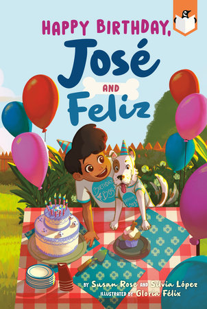 Happy Birthday, José and Feliz by Susan Rose and Silvia López