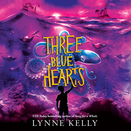 Three Blue Hearts by Lynne Kelly