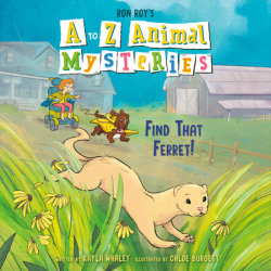 A to Z Animal Mysteries #6: Find That Ferret!