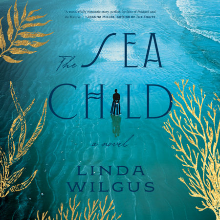 The Sea Child by Linda Wilgus