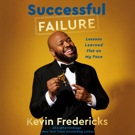 Successful Failure by Kevin Fredericks