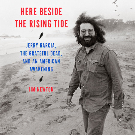 Here Beside the Rising Tide by Jim Newton