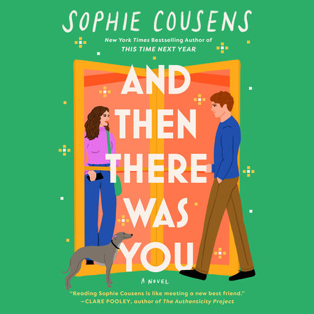And Then There Was You by Sophie Cousens