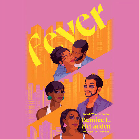 Fever by Bernice L. McFadden and Geneva Holliday