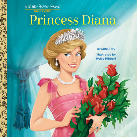 Princess Diana: A Little Golden Book Biography by Sonali Fry