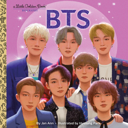 BTS: A Little Golden Book Biography by Jan Ann