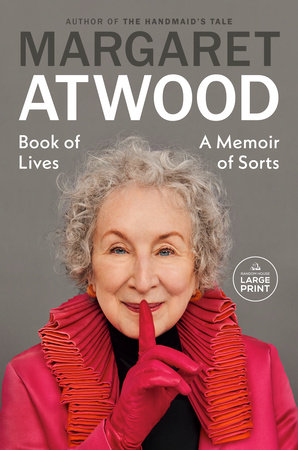 Book of Lives by Margaret Atwood