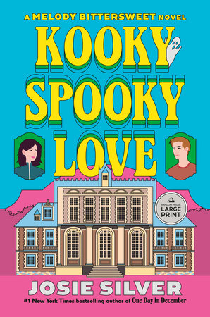 Kooky Spooky Love by Josie Silver