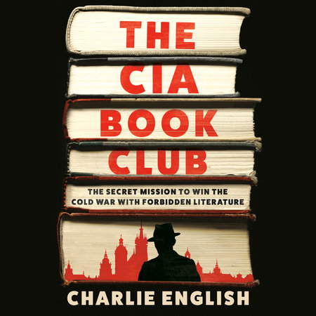 The CIA Book Club by Charlie English