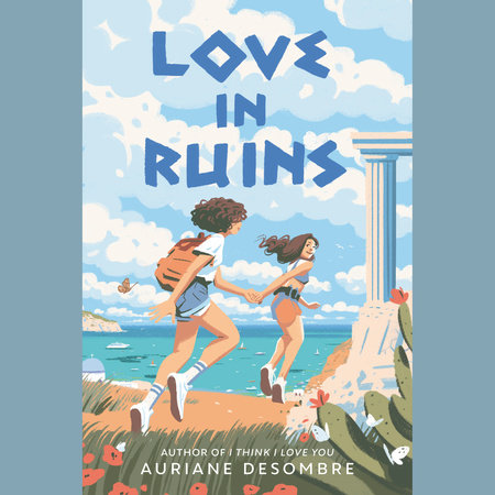 Love in Ruins by Auriane Desombre