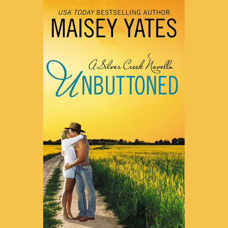 Unbuttoned by Maisey Yates