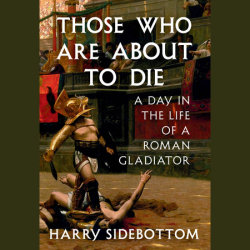 Those Who Are About to Die