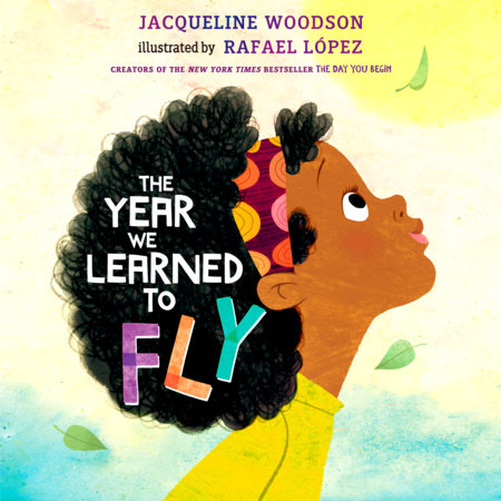 The Year We Learned to Fly by Jacqueline Woodson