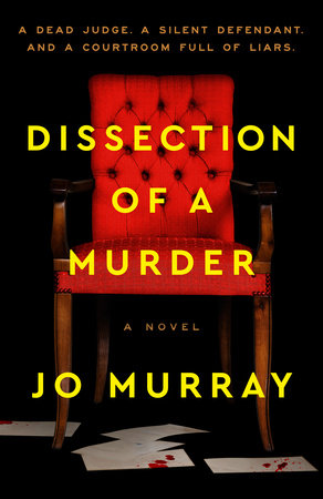 Dissection of a Murder by Jo Murray