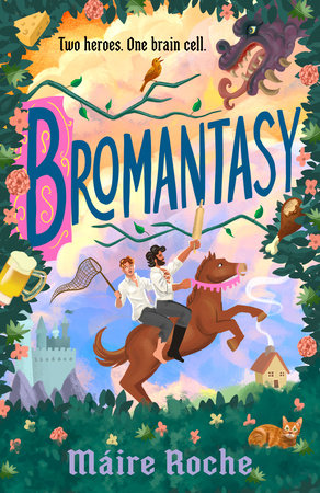 Bromantasy by Máire Roche