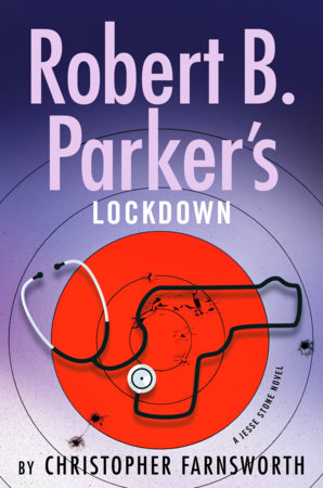 Robert B. Parker's Lockdown by Christopher Farnsworth