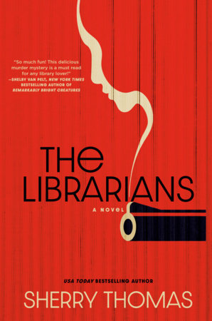 The Librarians by Sherry Thomas