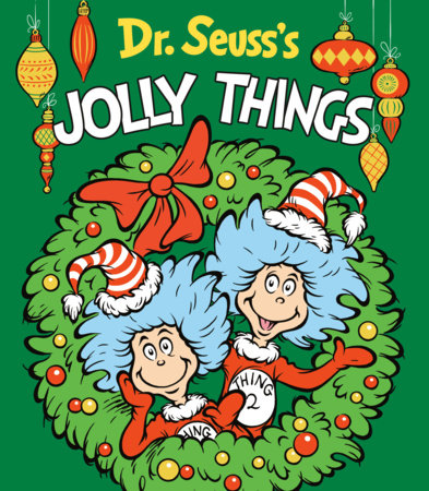 Dr. Seuss's Jolly Things Cover