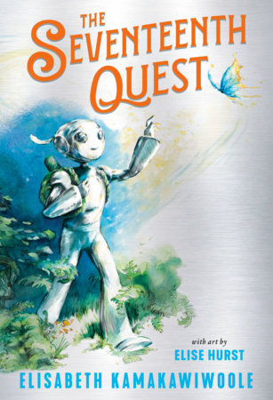 The Seventeenth Quest by Elisabeth Kamakawiwoole