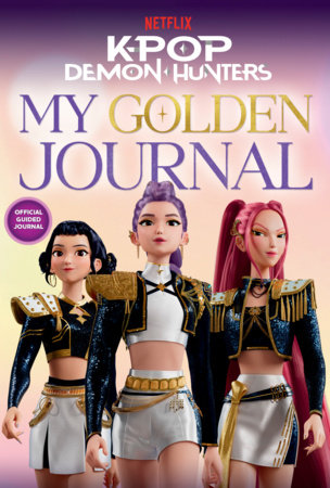 KPop Demon Hunters: My Golden Journal by Random House