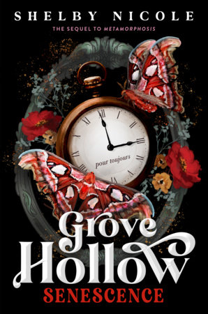 Senescence: A Grove Hollow Novel by Shelby Nicole