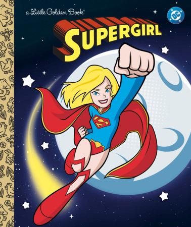 Supergirl Little Golden Book (DC Supergirl) by Courtney Carbone