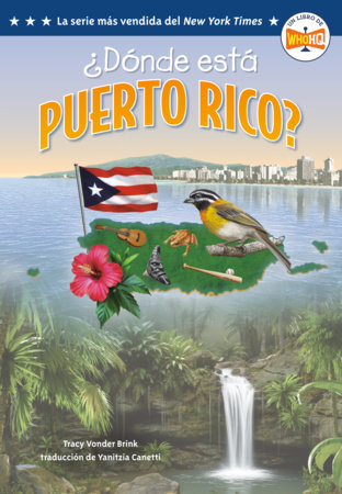¿Dónde está Puerto Rico? (Where Is Puerto Rico? Spanish Edition) by Tracy Vonder Brink and Who HQ
