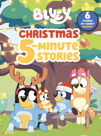 Bluey: Christmas 5-Minute Stories by Penguin Young Readers Licenses