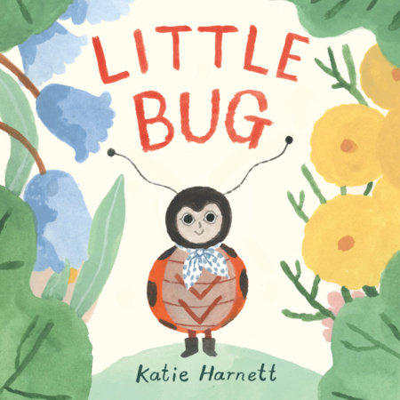 Little Bug by Katie Harnett