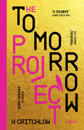 The Tomorrow Project by H Critchlow