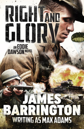 Right and Glory by James Barrington