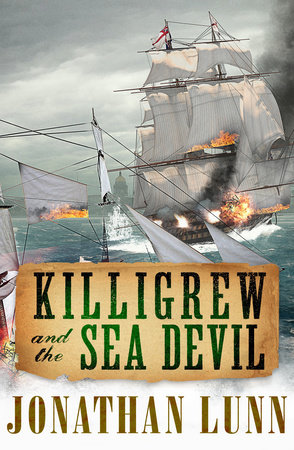 Killigrew and the Sea Devil by Jonathan Lunn